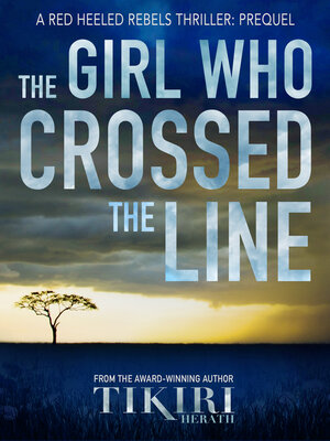 cover image of The Girl Who Crossed the Line